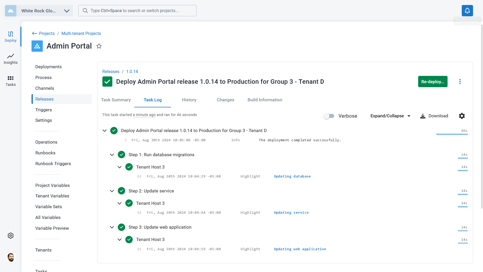 The task log for Group 1 - Tenant E, with each step finishing quickly